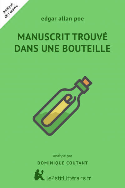 Analyse du livre :  Manuscrit trouvé dans une bouteille